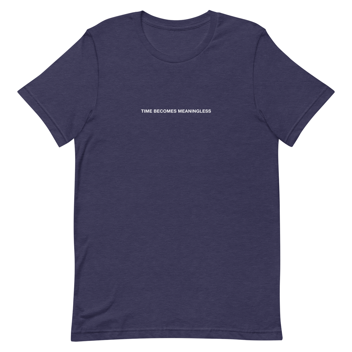 Time Becomes Meaningless T-Shirt